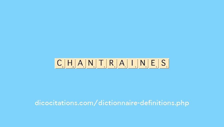 chantraines