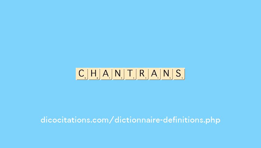 chantrans