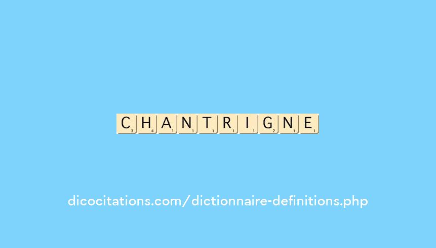 chantrigne