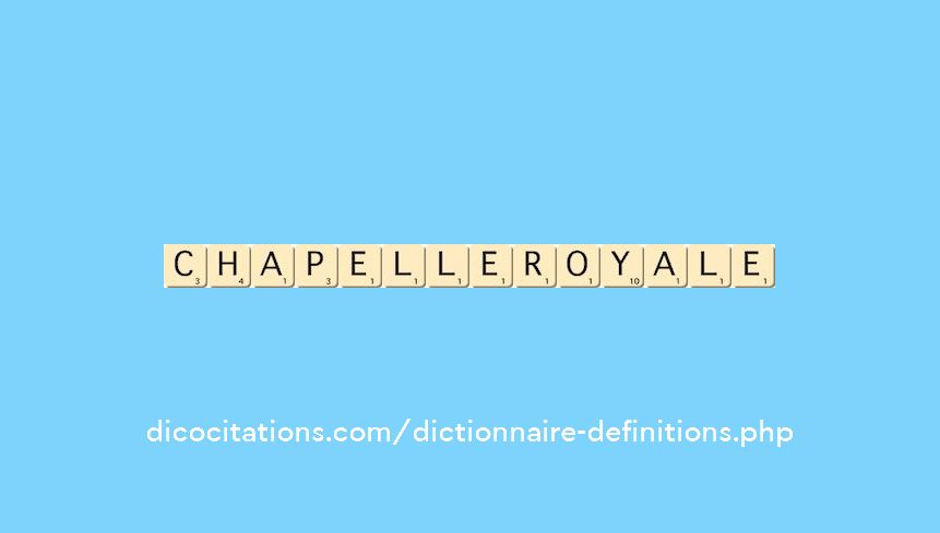 chapelle-royale