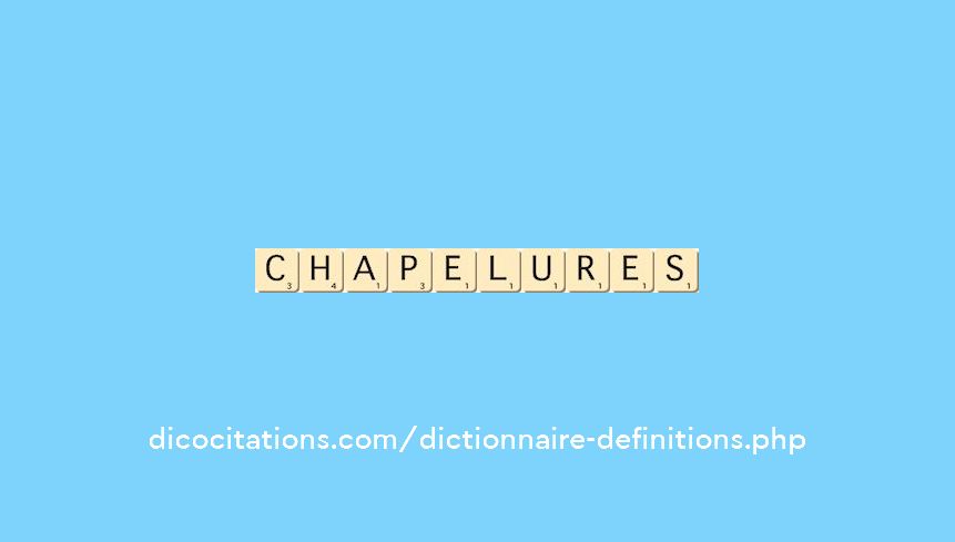 chapelures chapelures