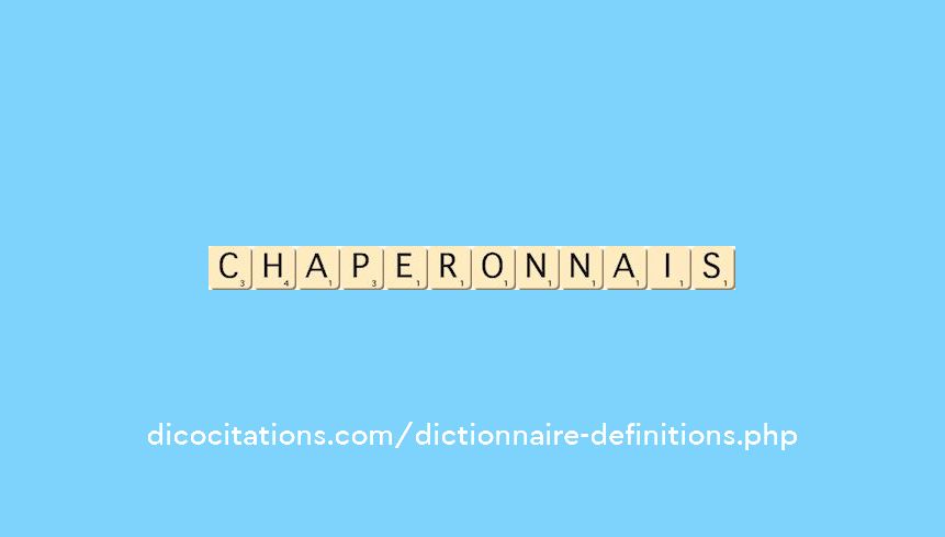 chaperonnais chaperonnais