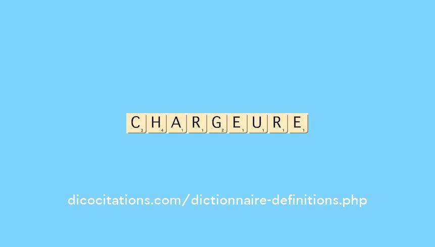 chargeure