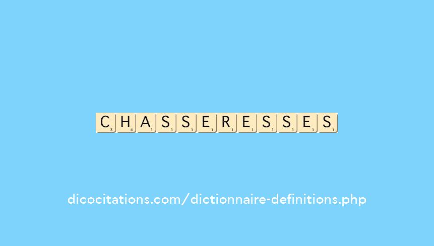 chasseresses chasseresses