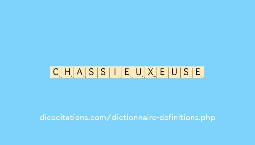 chassieux--euse