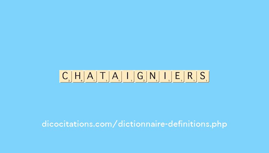 chataigniers chataigniers