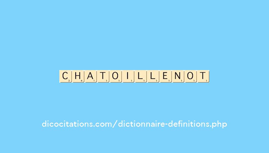 chatoillenot