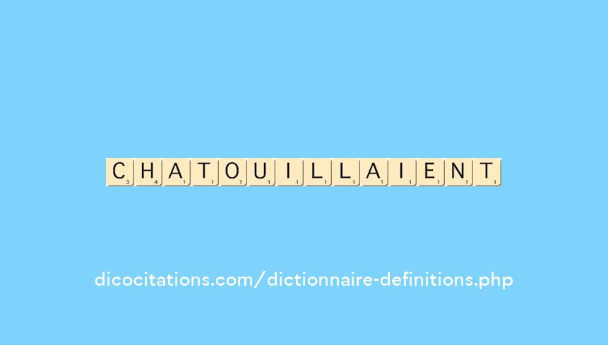 chatouillaient chatouillaient