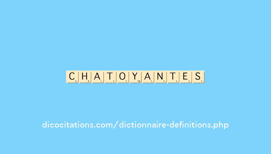 chatoyantes