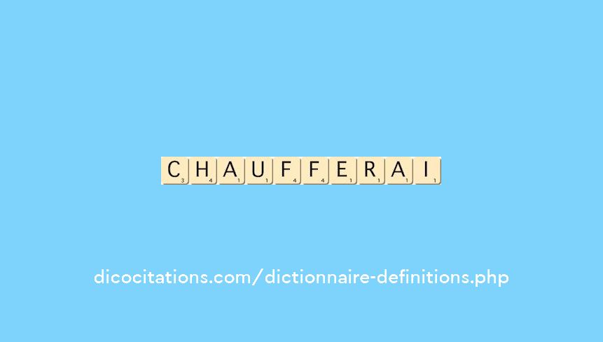 chaufferai chaufferai