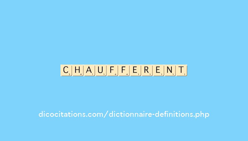 chaufferent chaufferent