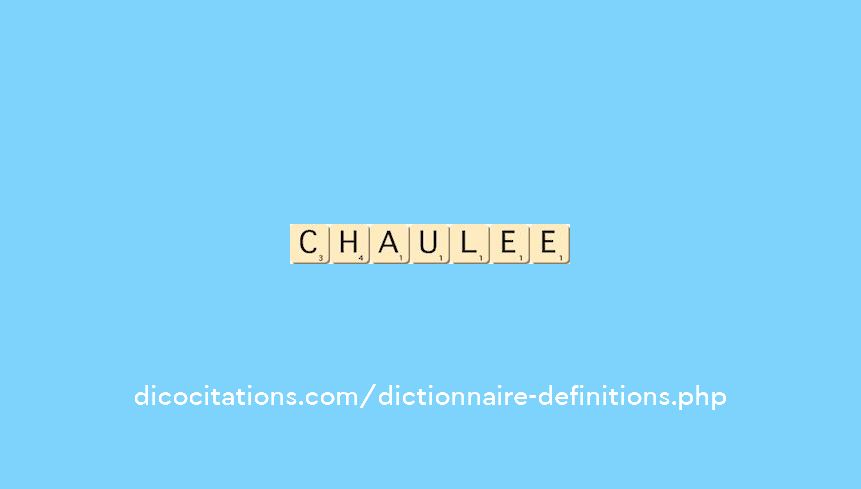 chaulee chaulee