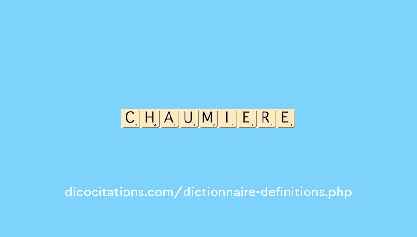 chaumiere