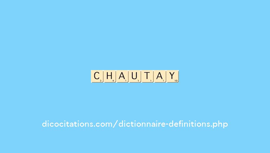 chautay