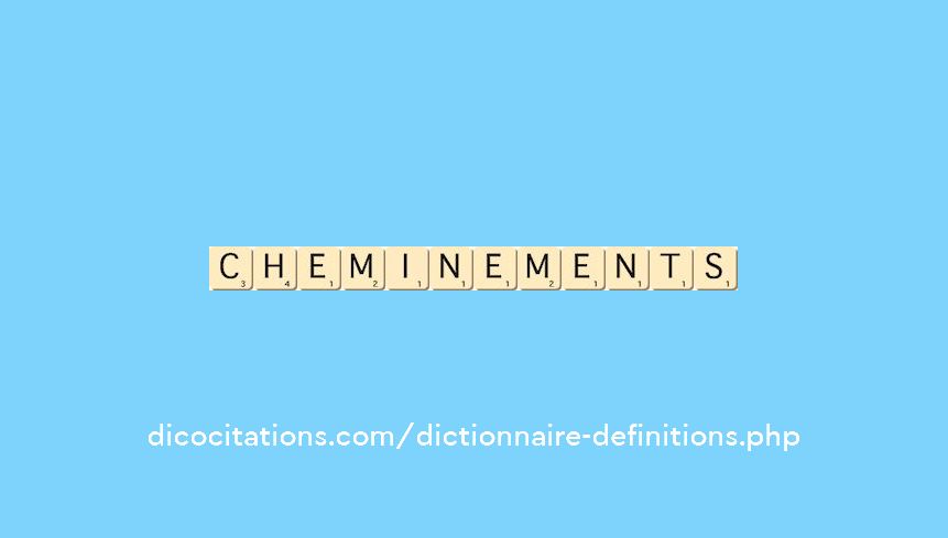 cheminements cheminements