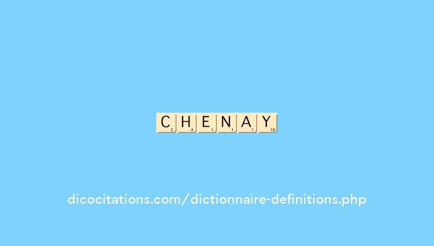 chenay