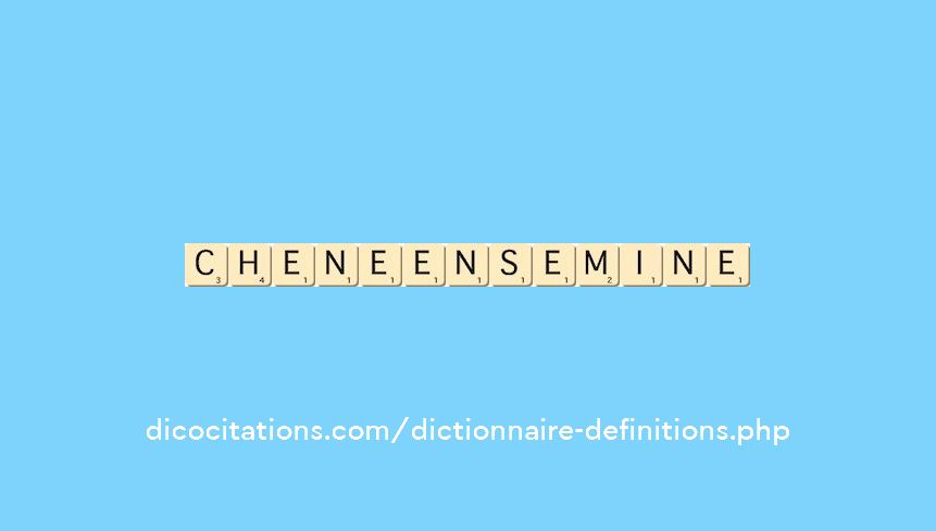 chene-en-semine