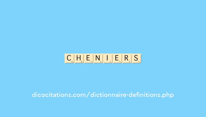 cheniers