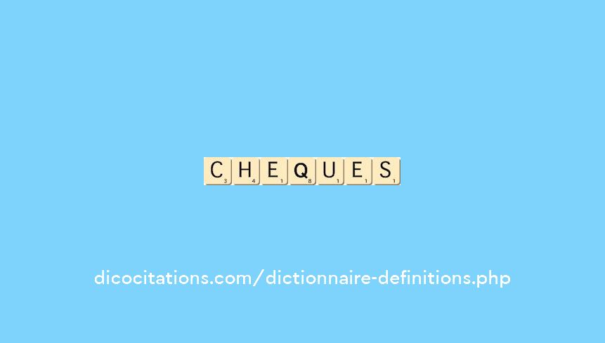 cheques cheques