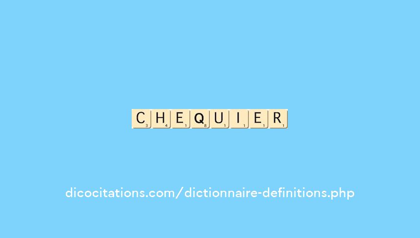 chequier chequier