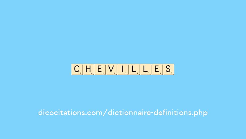 chevilles