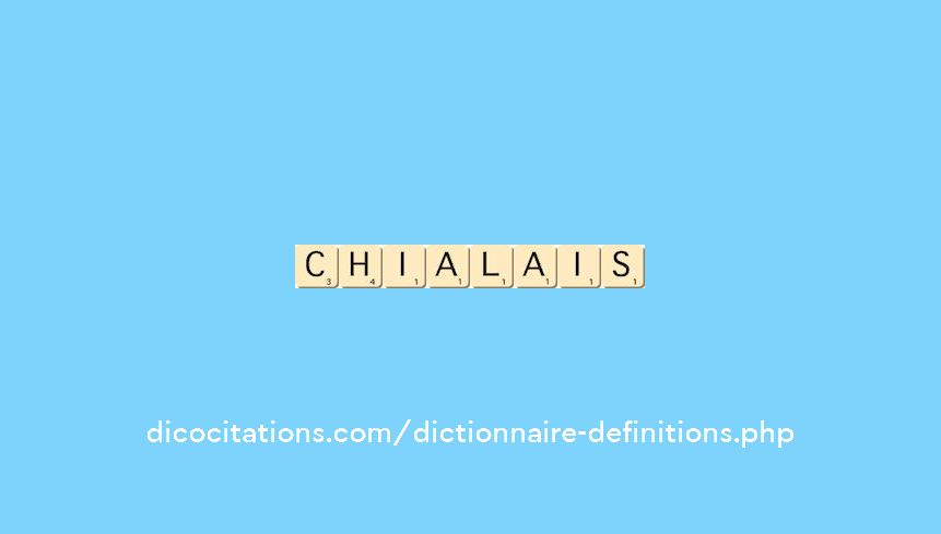 chialais chialais