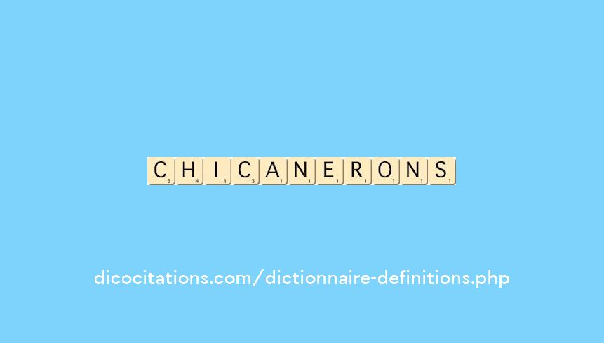 chicanerons chicanerons