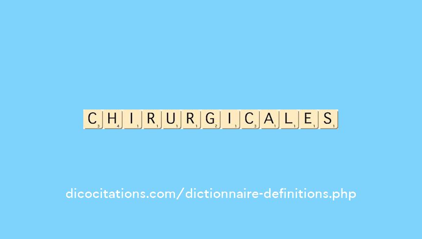 chirurgicales chirurgicales