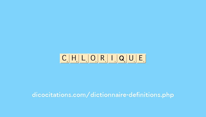 chlorique chlorique