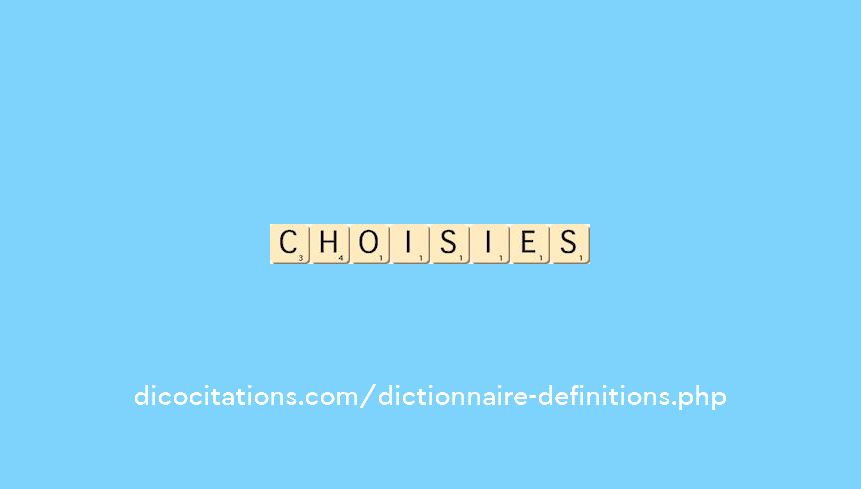 choisies
