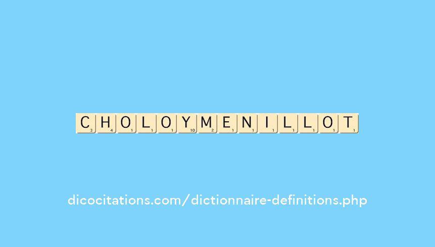 choloy-menillot