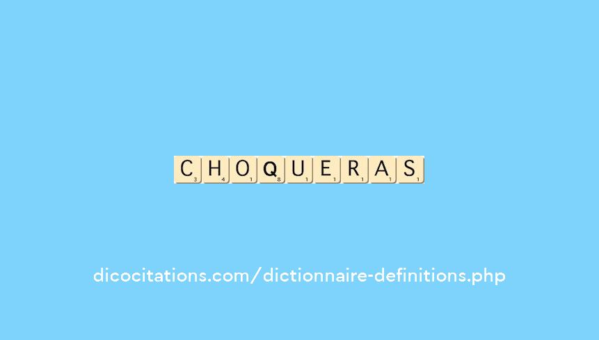 choqueras choqueras