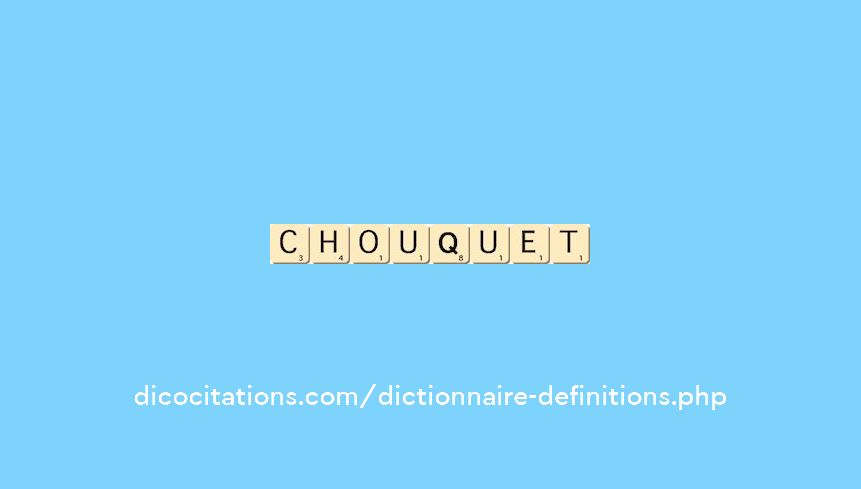 chouquet