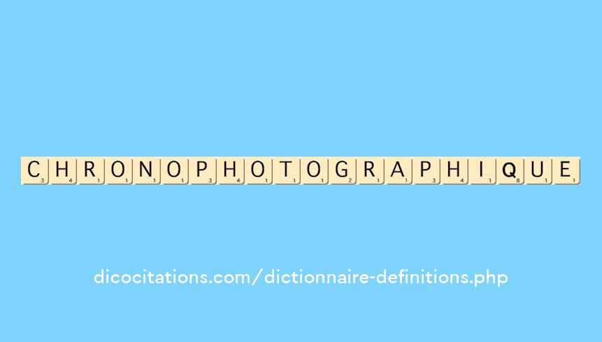 chronophotographique chronophotographique