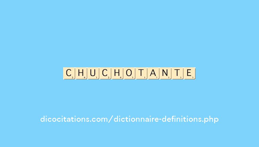 chuchotante chuchotante