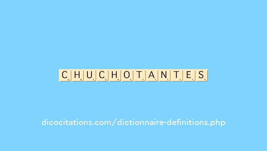 chuchotantes chuchotantes