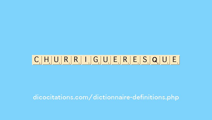 churrigueresque churrigueresque
