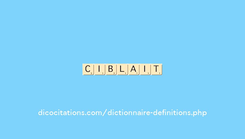 ciblait ciblait