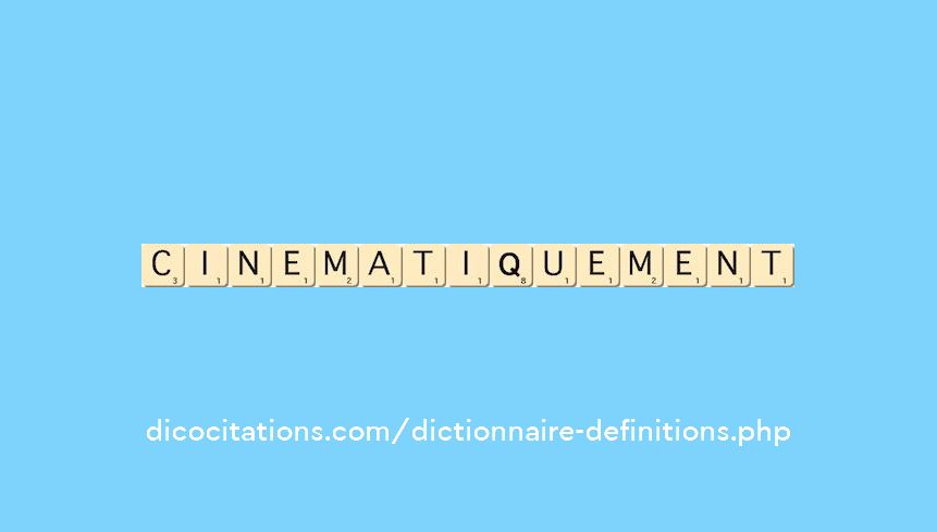 cinematiquement