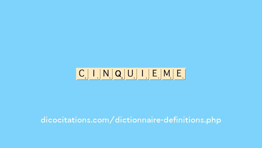 cinquieme