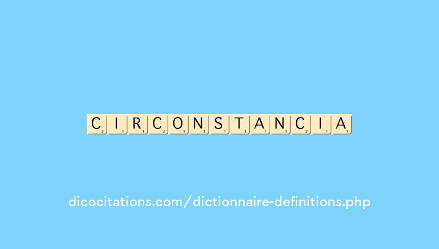 circonstancia circonstancia