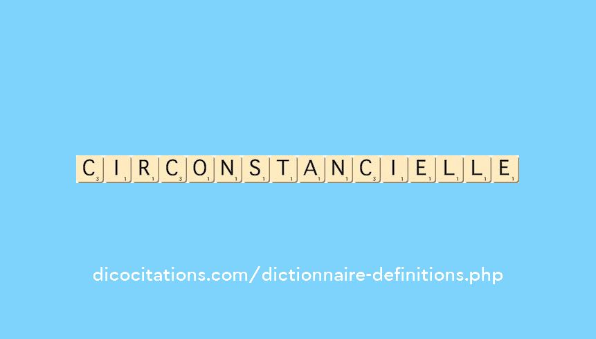 circonstancielle circonstancielle