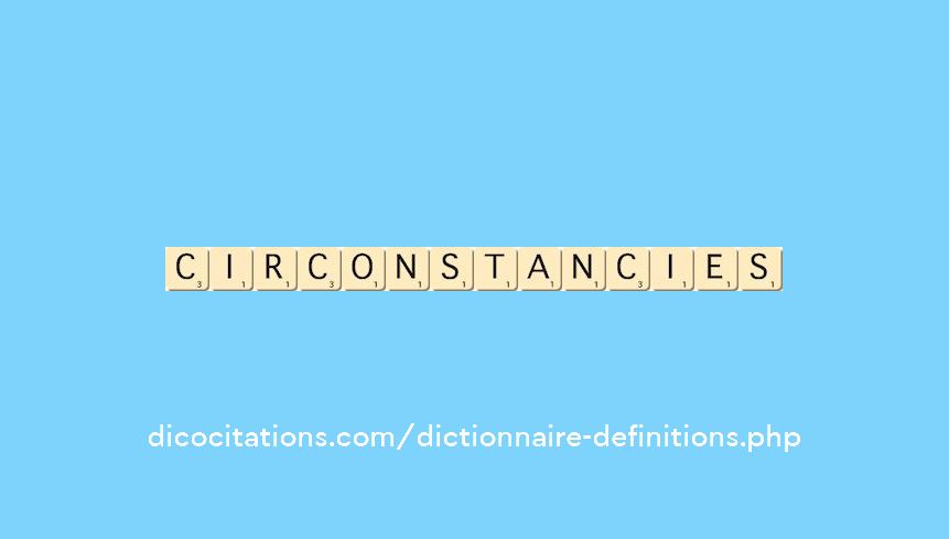 circonstancies circonstancies