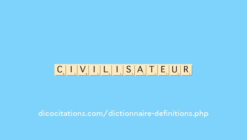 civilisateur civilisateur