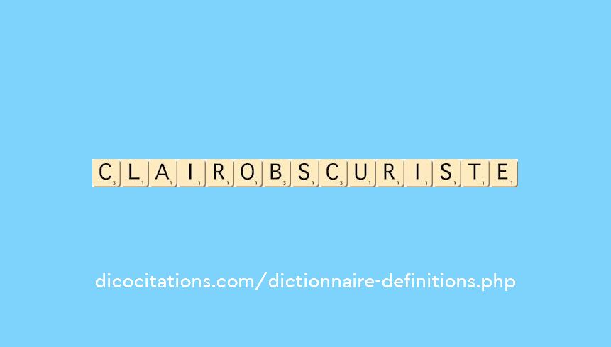 clair-obscuriste