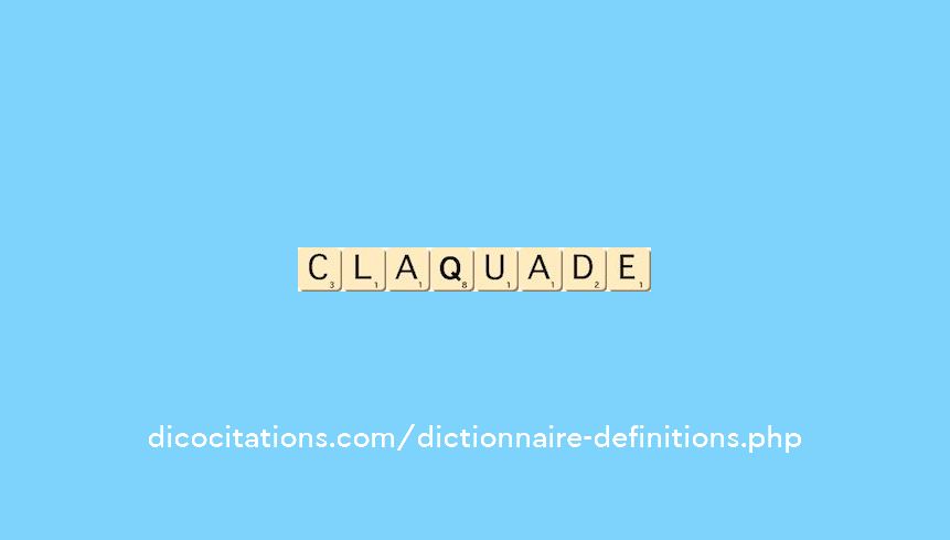 claquade