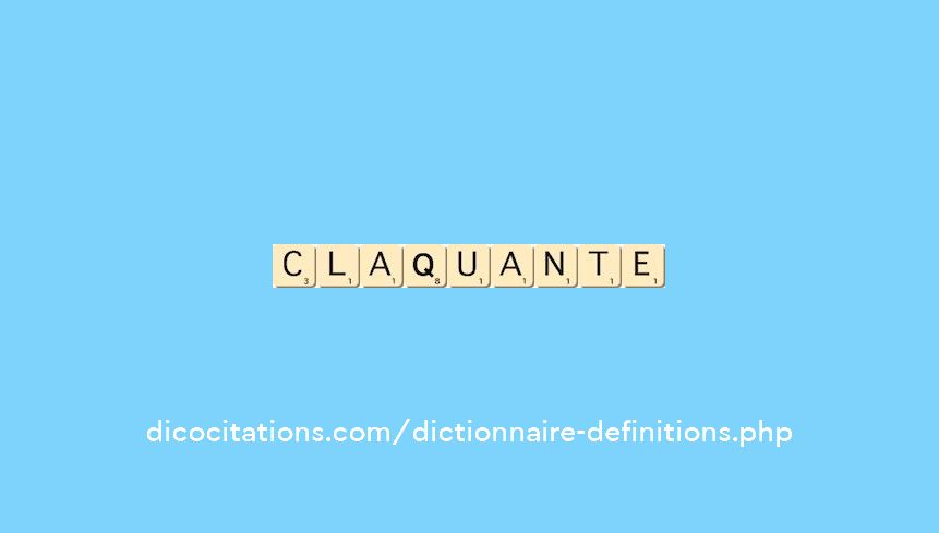 claquante