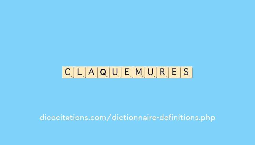 claquemures