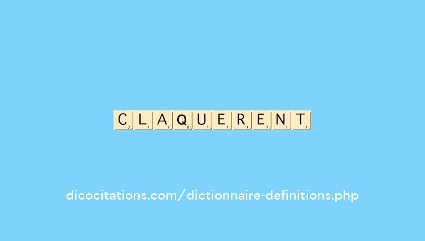 claquerent claquerent