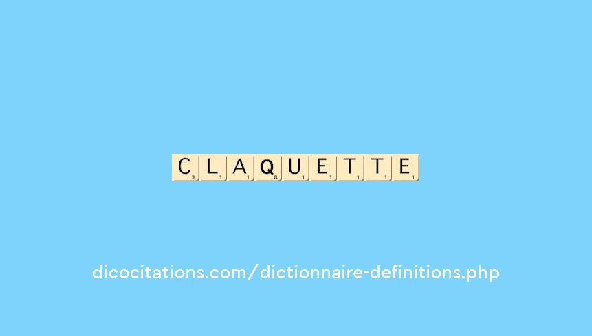 claquette claquette